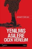 Yenilmiş Asilere Çiçek Verelim  Frontansicht 1