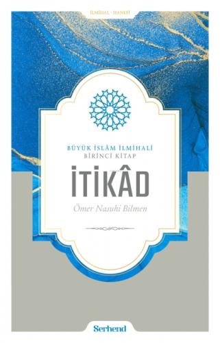 Büyük İslâm İlmihali - İtikâd  Frontansicht 1