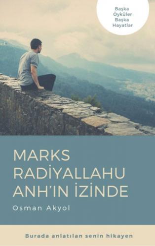Marks Radiyallahu Anh'ın İzinde  Frontansicht 1