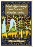 Rahmeti İlahiyenin Kaynağı| Muhammed Aleyhisselam  Frontansicht 1