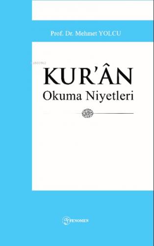 Kur'an Okuma Niyetleri  Frontansicht 1