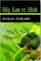 Düş, Kan ve Allah  Frontansicht 1