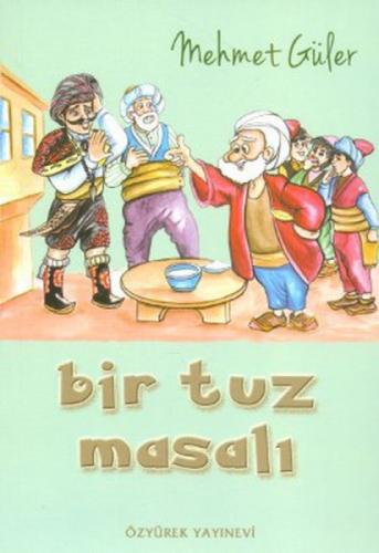 Bir Tuz Masalı  Frontansicht 1