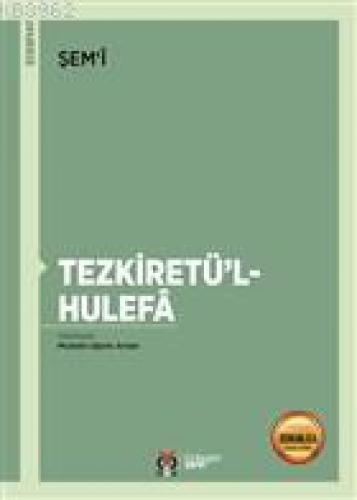Tezkiretü'l-Hulefa  Frontansicht 1