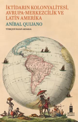 İktidarın Kolonyalitesi, Avrupa - Merkezcilik ve Latin Amerika  Frontansicht 1