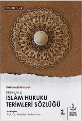 Fıkıh İlmi ve İslam Hukuku Terimleri Sözlüğü  Frontansicht 1
