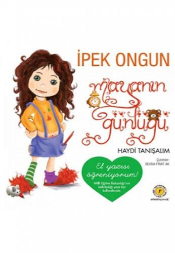 Mayanın Günlüğü - Haydi Tanışalım (El Yazısı)  Frontansicht 1