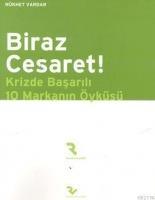 Biraz Cesaret!  Frontansicht 1