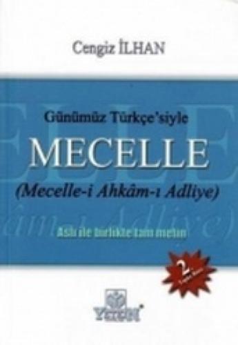 Günümüz Türkçe'siyle Mecelle  Frontansicht 1