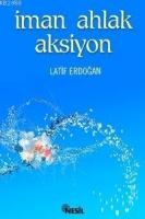 İman Ahlak Aksiyon  Frontansicht 1