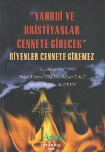 Yahudi ve Hristiyanlar Cennete Girecek Diyenler Cennete Giremez  Frontansicht 1