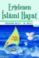 Ertelenen İslami Hayat  Frontansicht 1