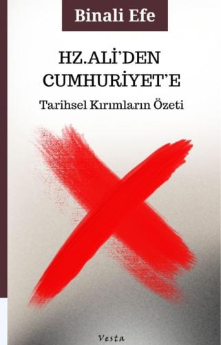 Hz. Ali'den Cumhuriyet'e;Tarihsel Kırımların Özeti  Frontansicht 1