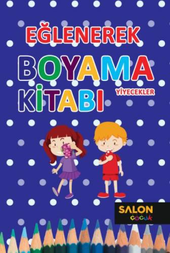 Yiyecekler - Eğlenerek Boyama Kitabı  Frontansicht 1