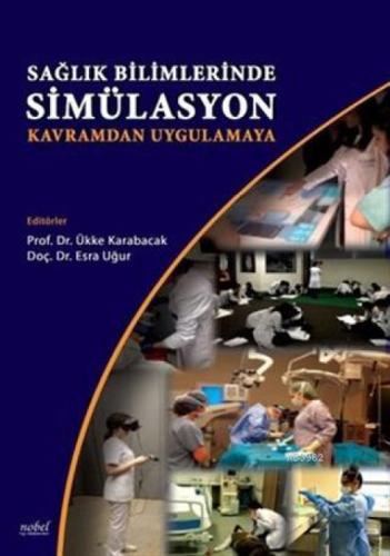 Sağlık Bilimlerinde Simülasyon - Kavramdan Uygulamaya  Frontansicht 1