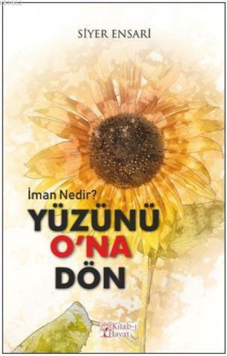 Yüzünü O'na Dön  Frontansicht 1