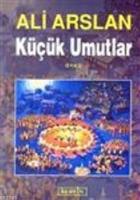 Küçük Umutlar  Frontansicht 1