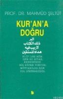 Kur'an'a Doğru  Frontansicht 1