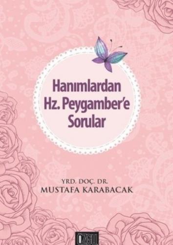 Hanımlardan Hz. Peygamber'e Sorular  Frontansicht 1