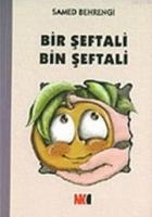 Bir Şeftali Bin Şeftali  Frontansicht 1