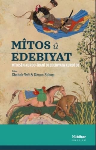 Mitos Edebiyat;Mîtosên Kurdo-Îranî di Edebiyata Kurdî de  Frontansicht 1