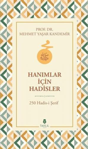 Hanımlar İçin Hadisler - 250 Hadis-i Şerif  Frontansicht 1