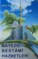 Bayezid-i Bestami Hazretleri  Frontansicht 1