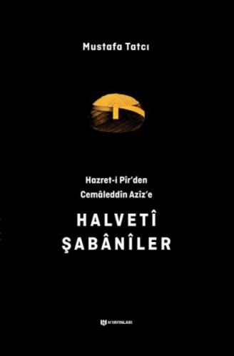 Hazret-i Pir'den Cemaleddin Aziz'e Halveti Şabaniler  Frontansicht 1
