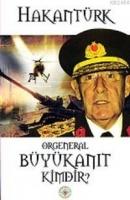 Orgeneral Büyükanıt Kimdir?  Frontansicht 1