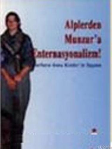Alper'den Munzur'a Enternasyonalizm!  Frontansicht 1