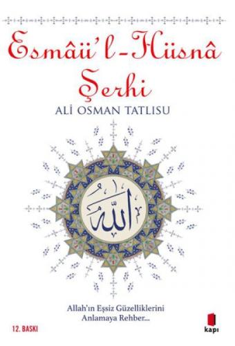 Esmaü'l - Hüsna Şerhi  Frontansicht 1