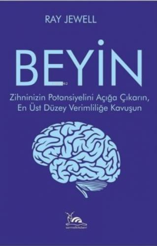Beyin ;Zihninizin Potansiyelini Açığa Çıkarın, En Üst Düzey Verimliliğe Kavuşun  Frontansicht 1