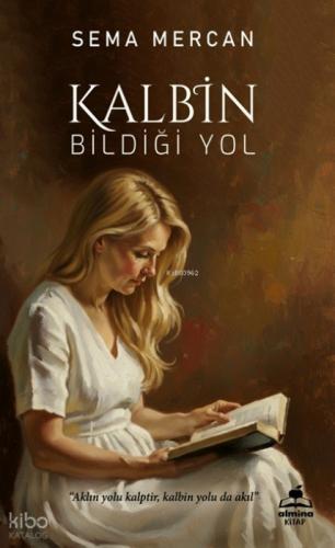 Kalbin Bildiği Yol  Frontansicht 1