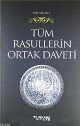 Tüm Rasullerin Ortak Daveti  Frontansicht 1