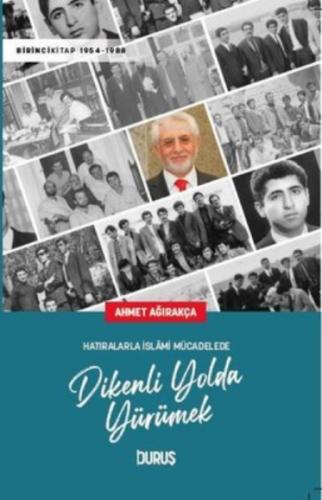 Hatıralarla İslami Mücadelede Dikenli Yolda Yürümek  Frontansicht 1