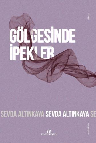 Gölgesinde İpekler  Frontansicht 1