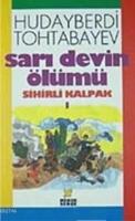 Sarı Devin Ölümü 1  Frontansicht 1