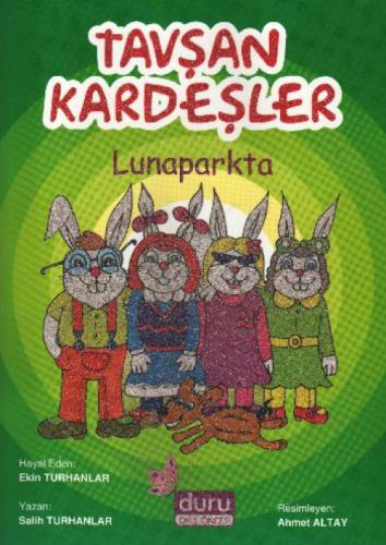 Tavşan Kardeşler Lunaparkta  Frontansicht 1