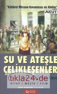 Su ve Ateşle Çelikleşenler  Frontansicht 1