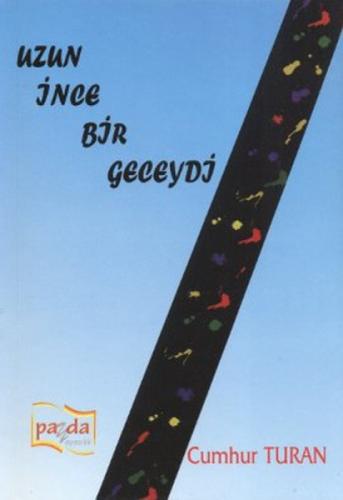 Uzun İnce Bir Geceydi  Frontansicht 1