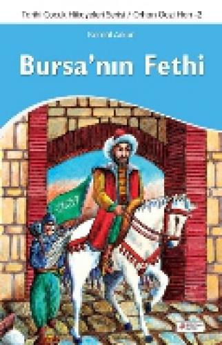 Bursa'nın Fethi  Frontansicht 1