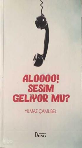 Aloooo! Sesim Geliyor mu?  Frontansicht 1