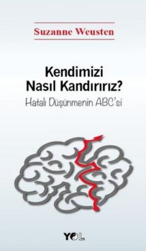 Kendimizi Nasıl Kandırırız?  Frontansicht 1