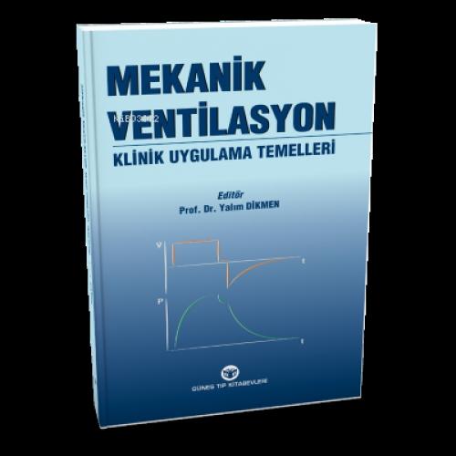 Mekanik Ventilasyon Klinik Uygulama Temelleri  Frontansicht 1
