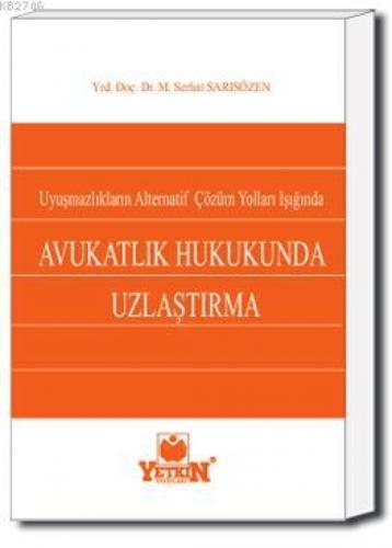 Avukatlık Hukukunda Uzlaştırma  Frontansicht 1