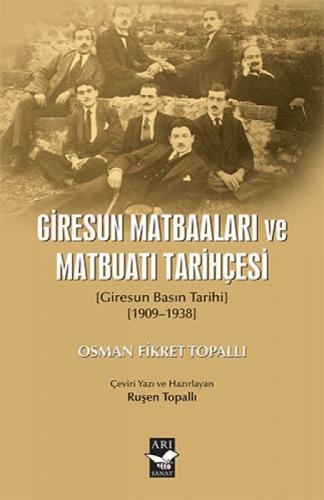 Giresun Matbaaları ve Matbuatı Tarihçesi  Frontansicht 1