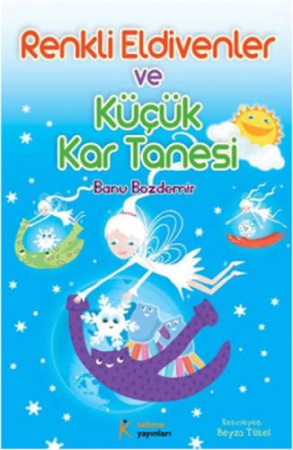 Renkli Eldivenler ve  Küçük Kar Tanesi  Frontansicht 1