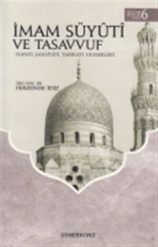 İmam Süyuti ve Tasavvuf - Allah Dostları Serisi 6  Frontansicht 1