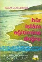 İslam Ülkelerinde Hür İslam Eğitimine Doğru  Frontansicht 1