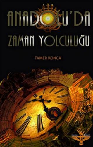 Anadolu'da Zaman Yolculuğu  Frontansicht 1